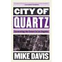 City of Quartz - Excavating the Future in Los Angeles (paperback)