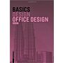 Basics Design - Office Design