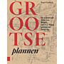 Grootse Plannen