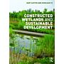 Constructed Wetlands and Sustainable Development