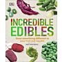 Incredible Edibles - Grow something different in your fruit and veg plot