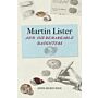 Martin Lister and His Remarkable Daughters - The Art of Science in the Seventeenth Century