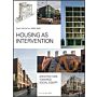 Housing as Intervention: Architecture towards social equity