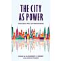 The City as Power - Urban Space, Place, and National Identity