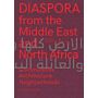 Diaspora from the Middle East and North Africa - Communities Architecture Neighborhoods