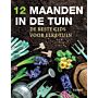 12 maanden in de tuin - De beste gids voor elke tuin