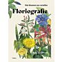 Floriografie - Wat bloemen ons vertellen