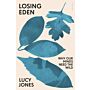 Loosing Eden