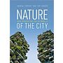 Nature of the City - Green Infrastructure from the Ground Up