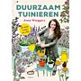 Duurzaam tuinieren - de beste tuintips van Anne