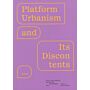 Platform Urbanism - Austrian 2021 Biennale