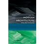 Modern Architecture - A very short introduction