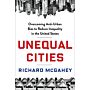 Unequal Cities - Overcoming Anti-Urban Bias to Reduce Inequality in The USA