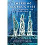 Emerging Cities - Origin, Structure, and Significance (December 2022)