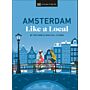 Amsterdam Like a Local