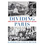 Dividing Paris - Urban Renewal and Social Inequality 1852-1870