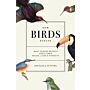 How Birds Evolve : What Science Reveals about Their Origin, Lives, and Diversity (PBK)