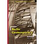 Berlin Contemporary - Architecture and Politics After 1990