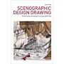 Scenographic Design Drawing - Performative Drawing in an Expanded Field