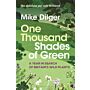 One Thousand Shades of Green - A year in search of Britain's wild plants