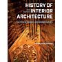 History of Interior Architecture : Furniture, Design, and Global Culture