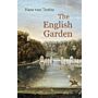 The English Garden  - A Journey Through its History