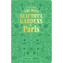 The Most Beautiful Gardens of Paris