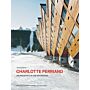 Charlotte Perriand - An Architect in the Mountains