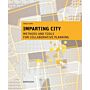 Imparting City - Methods and Tools for Collaborative Planning (PBK)