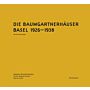 Die Baumgartnerhäuser Basel 1926-1938 (Dritte Auflage)