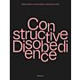 Constructive Disobedience - An Experimental Methodology in Architecture