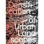 Densification of Urban Landscapes - Post-War Housing Developments Between Preservation and Renewal