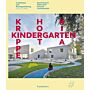 Kindergarten , Krippe, Hort, Kita