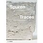 Spuren / Traces: Lesen von Landschaften / Reading of Landscapes