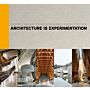 Architecture is Experimentation - Global Award for Sustainable Architecture