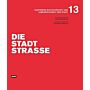 Die Stadtstraße - Konferenz zur Schönheit und Lebensfähigkeit der Stadt 