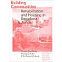 Building Communities – Rehabilitation and Housing in Barcelona & Zurich