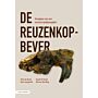 De reuzenkopbever - Terugkeer van een iconisch ijstijdzoogdier