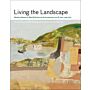 Living the Landscape - Barbara Hepworth, Ben Nicholson en de kunstenaars van St. Ives, 1939-1975