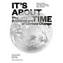 It's About Time - The Architecture of Climate Change (Pre-order September 2024)