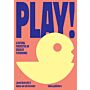 Play ! - A Cultural Perspective on Design of Playgrounds (Pre-order November 2024)