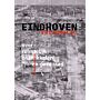 Eindhoven Variomatic - Over ruimtelijk ontwikkelen van deze stad (september 2022)