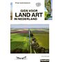 Gids voor Land Art in Nederland - 50 jaar landschapskunst