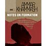 Ammar Khammash - Notes on Formation