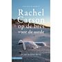 Rachel Carson, op de bres voor de aarde (oktober 2022)