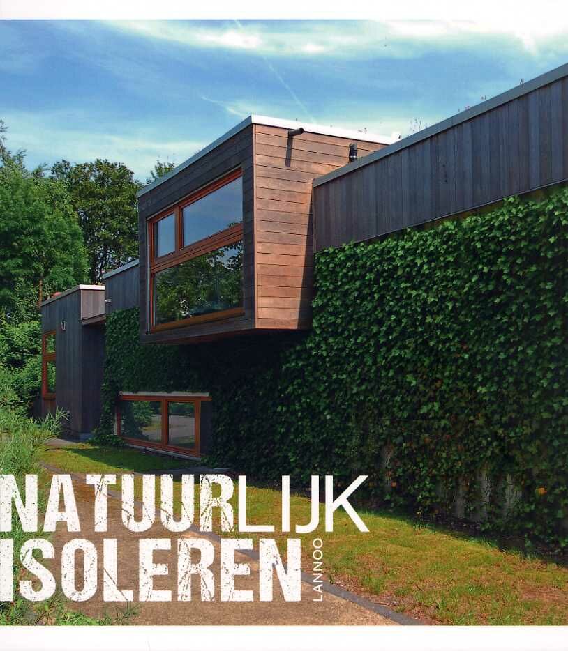 Architectura Natura Natuurlijk Isoleren